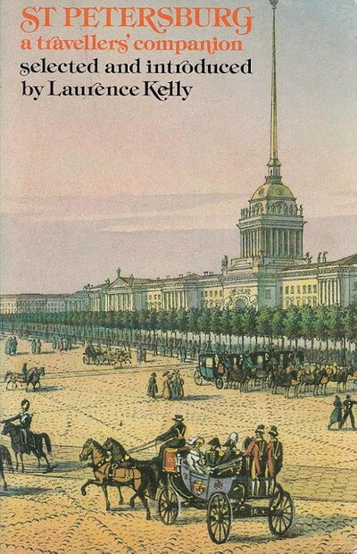 Kelly L. St. Perersburg. A travellers' companion (used)