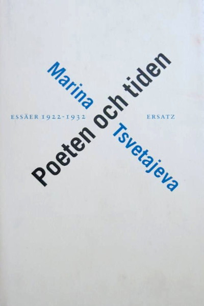 Tsvetajeva M. Poeten och tiden. Essäer 1922—1932 (used)