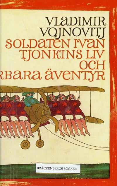 Vojnovitj V. Soldaten Ivan Tjokins liv och underbara äventyr (used)