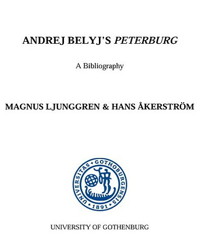 Ljunggren M., Åkerström H. Andrej Belyj's 