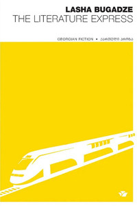 Bugadze L. The Literature Express: Georgian fiction