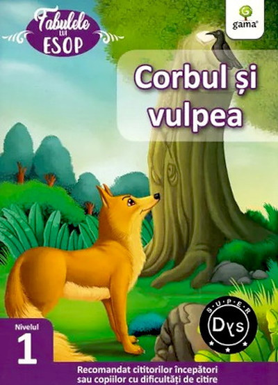 Esop Corbul si vulpea. Fabulele lui Esop. Nivelul 1