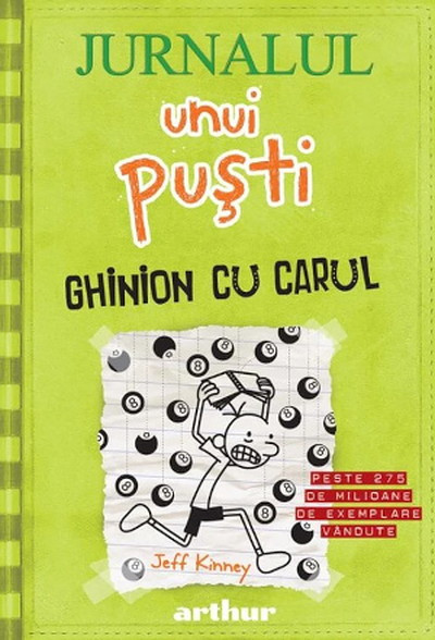 Kinney J. Jurnalul unui pusti 8. Ghinion cu carul