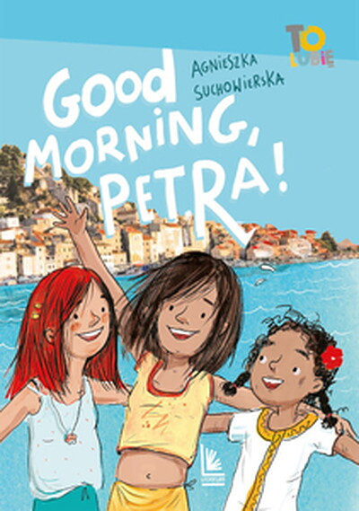 Suchowierska A. Good Morning, Petra!