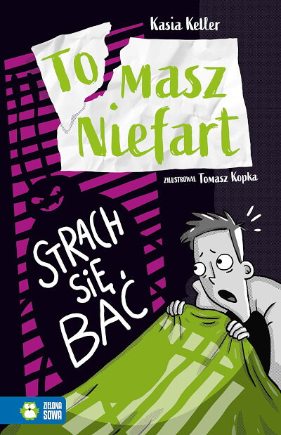 Keller K. Strach się bać. Tomasz Niefart. Tom 3