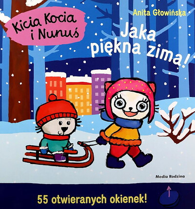 Glowinska A. Kicia Kocia i Nunus. Jaka piekna zima!