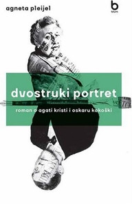 Pleijel A. Dvostruki portret - roman o Agati Kristi i Oskaru Kokošk