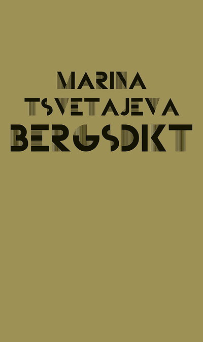Tsvetajeva M. Bergsdikt
