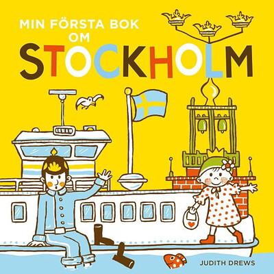Drews J. Min första bok om Stockholm