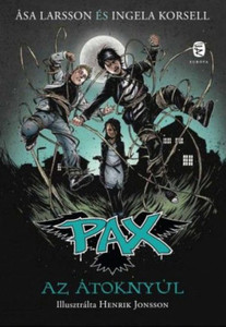 Larsson A., Korsell I. Az átoknyúl - PAX 4