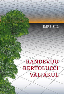 Siil I. Randevuu Bertolucci väljakul
