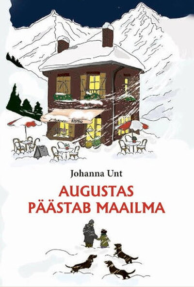 Unt J. Augustas päästab maailma