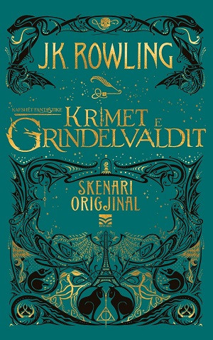 Rowling J. K. Kafshët Fantastike. Krimet e Grindelvaldit