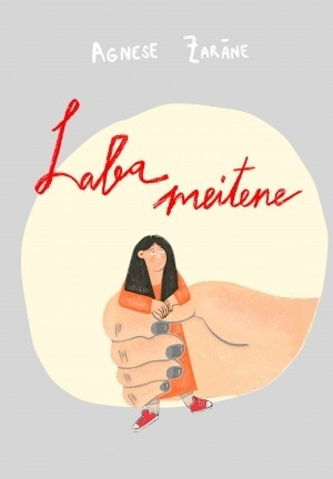Zarāne A. Laba meitene