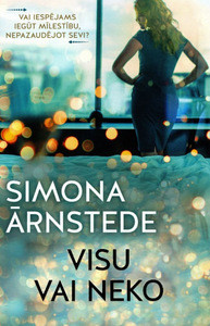 Ārnstede S. Visu vai neko