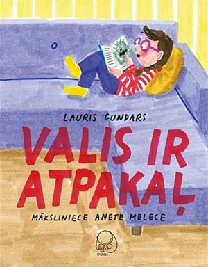 Gundars L., Melece A. Valis ir atpakaļ