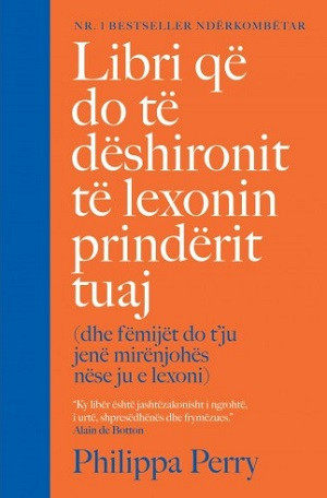Perry P. Libri që do të dëshironit të lexonin prindërit tuaj