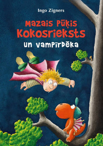 Zīgners I. Mazais pūķis Kokosrieksts un vampīrdēka