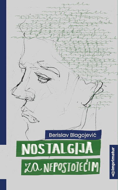 Blagojević B. Nostalgija za nepostojećim